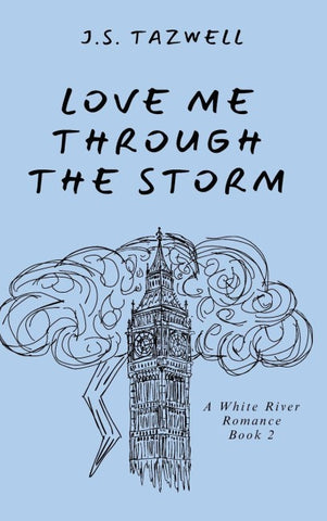 Love Me Through the Storm