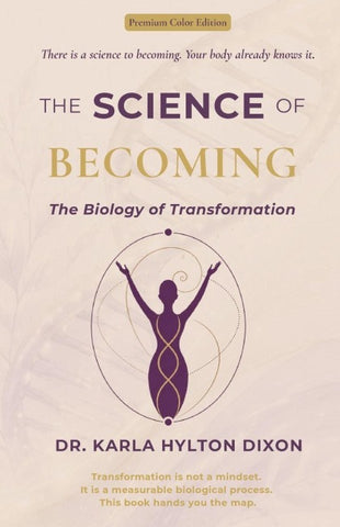 The Science of Becoming