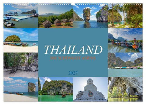 Thailand - Die Schönheit Asiens (Wandkalender 2027 DIN A2 quer), CALVENDO Monatskalender