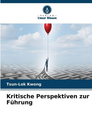 Kritische Perspektiven zur Führung