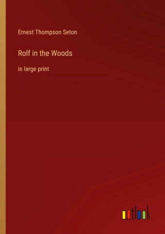 Rolf in the Woods