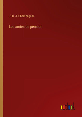 Les amies de pension