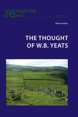The Thought of W.B. Yeats