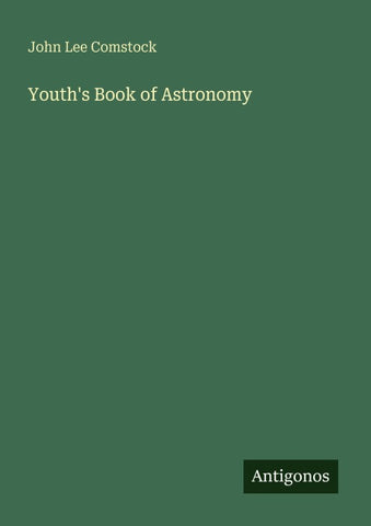 Youth's Book of Astronomy