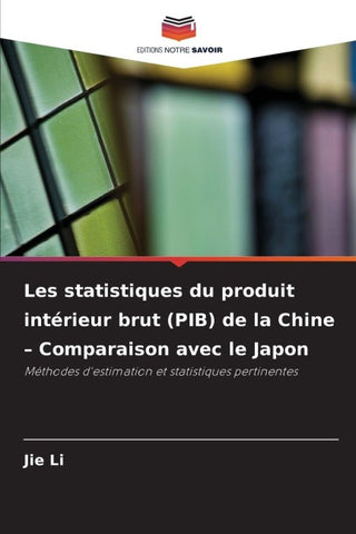 Les statistiques du produit intérieur brut (PIB) de la Chine - Comparaison avec le Japon