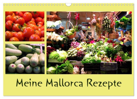 Meine Mallorca Rezepte (Wandkalender 2027 DIN A3 quer), CALVENDO Monatskalender