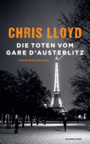 Die Toten vom Gare d’Austerlitz - Kriminalroman (Eddie Giral 1)