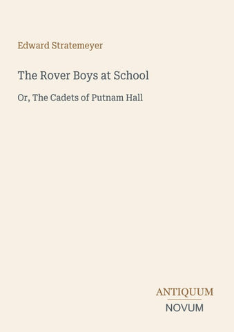 The Rover Boys at School
