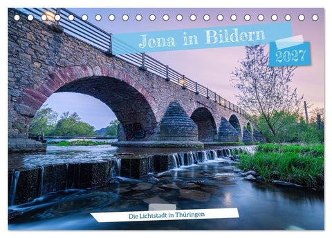 Jena in Bildern (Tischkalender 2027 DIN A5 quer), CALVENDO Monatskalender