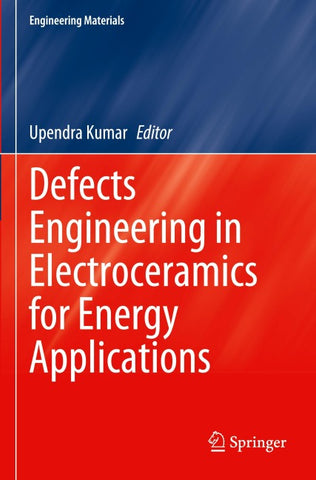 Defects Engineering in Electroceramics for Energy Applications