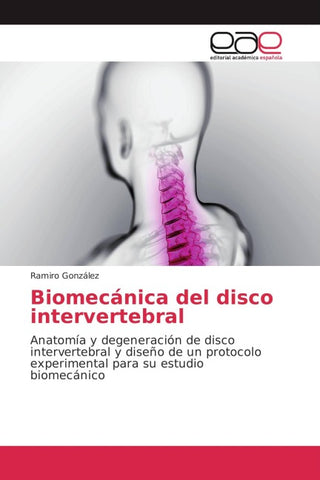 Biomecánica del disco intervertebral