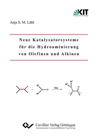 Neue Katalysatorsysteme für die Hydroaminierung von Olefinen und Alkinen