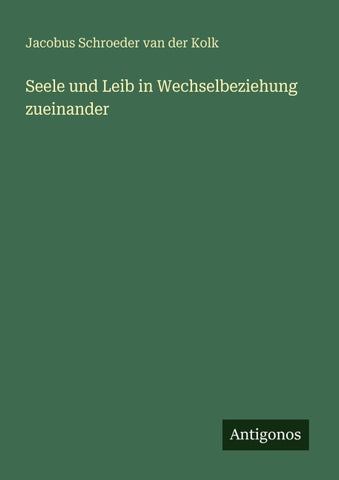 Seele und Leib in Wechselbeziehung zueinander