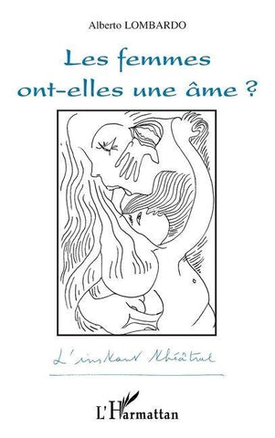 Les femmes ont-elles une âme ?