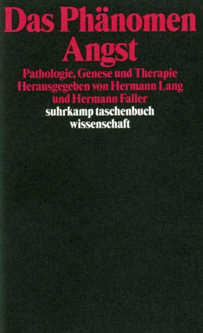 Das Phänomen Angst