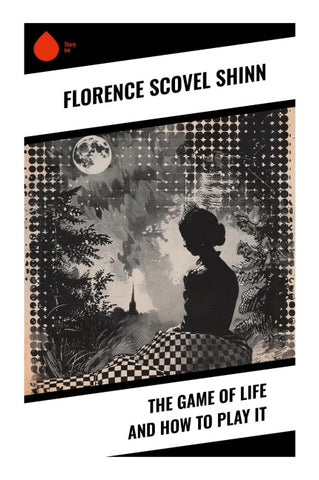 The Game of Life and How to Play It