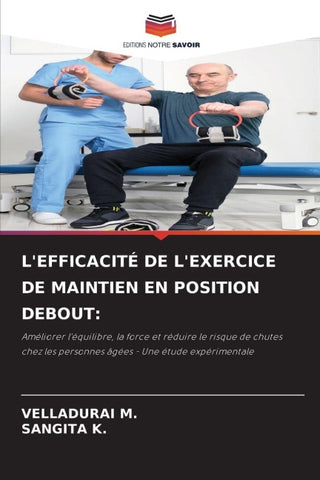 L'EFFICACITÉ DE L'EXERCICE DE MAINTIEN EN POSITION DEBOUT: