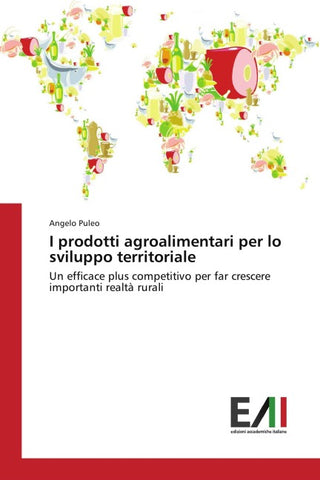 I prodotti agroalimentari per lo sviluppo territoriale