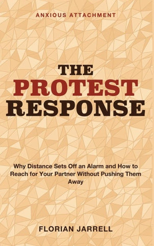 The Protest Response
