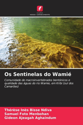 Os Sentinelas do Wamié