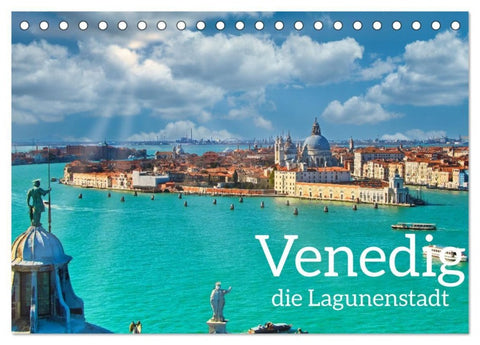 Venedig - Die Lagunenstadt (Tischkalender 2027 DIN A5 quer), CALVENDO Monatskalender