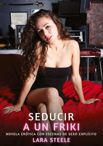 Seducir a un Friki