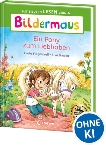 Bildermaus - Ein Pony zum Liebhaben