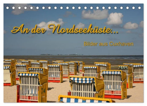 An der Nordseeküste... (Tischkalender 2027 DIN A5 quer), CALVENDO Monatskalender