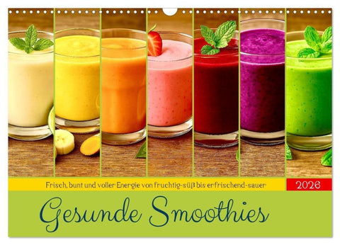Gesunde Smoothies (Wandkalender 2026 DIN A3 quer), CALVENDO Monatskalender