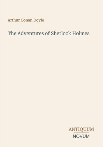 The Adventures of Sherlock Holmes