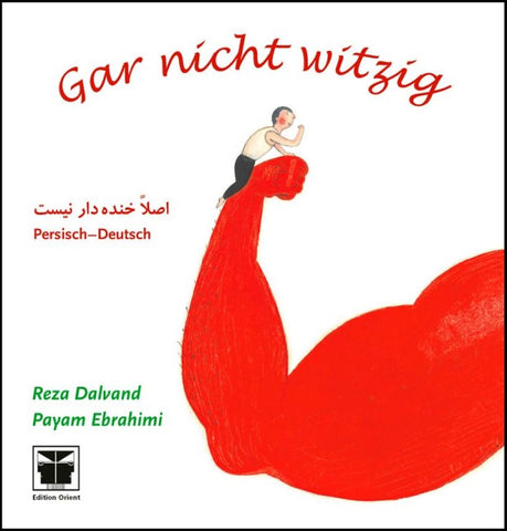 Gar nicht witzig (Persisch-deutsch)