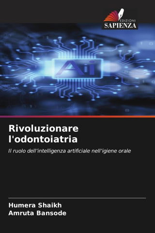 Rivoluzionare l'odontoiatria