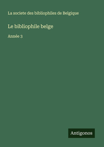 Le bibliophile belge