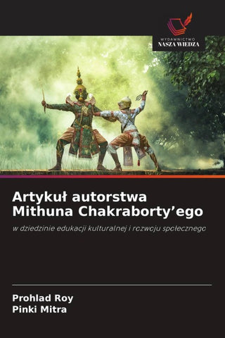 Artyku¿ autorstwa Mithuna Chakraborty'ego