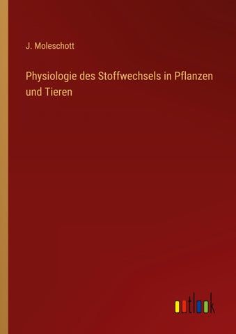 Physiologie des Stoffwechsels in Pflanzen und Tieren