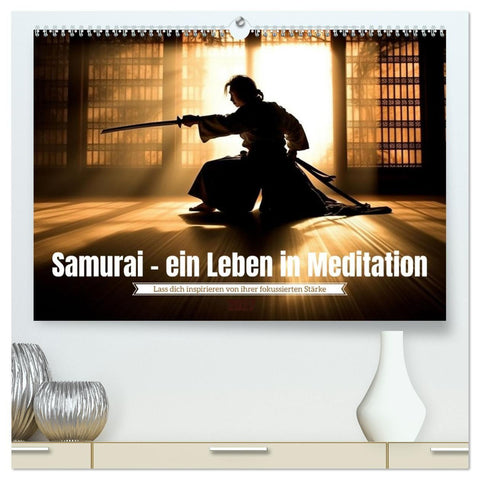 Samurai - ein Leben in Meditation (hochwertiger Premium Wandkalender 2027 DIN A2 quer), Kunstdruck in Hochglanz