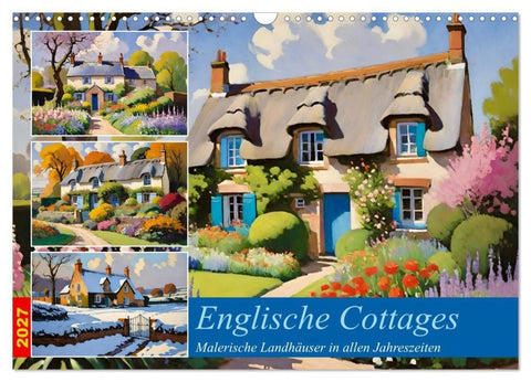 Englische Cottages (Wandkalender 2027 DIN A3 quer), CALVENDO Monatskalender