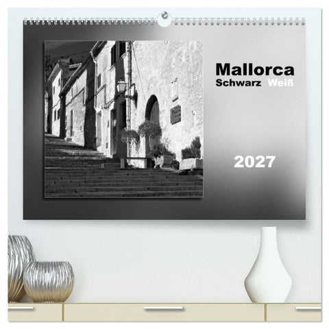 Mallorca Schwarz Weiß (hochwertiger Premium Wandkalender 2027 DIN A2 quer), Kunstdruck in Hochglanz