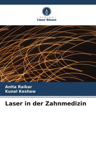 Laser in der Zahnmedizin