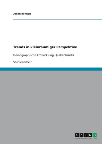 Trends in kleinräumiger Perspektive