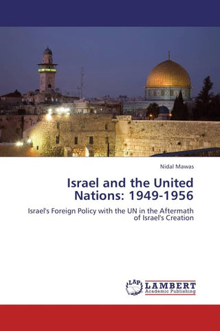 Israel and the United Nations: 1949-1956