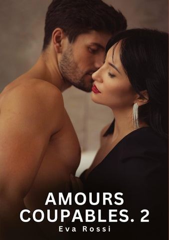 Amours Coupables. 2