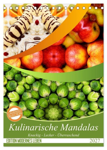 Kulinarische Mandalas (Tischkalender 2027 DIN A5 hoch), CALVENDO Monatskalender