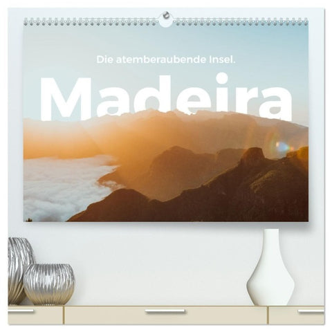 Madeira - Die atemberaubende Insel. (hochwertiger Premium Wandkalender 2027 DIN A2 quer), Kunstdruck in Hochglanz