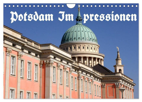 Potsdam Impressionen (Wandkalender 2027 DIN A4 quer), CALVENDO Monatskalender