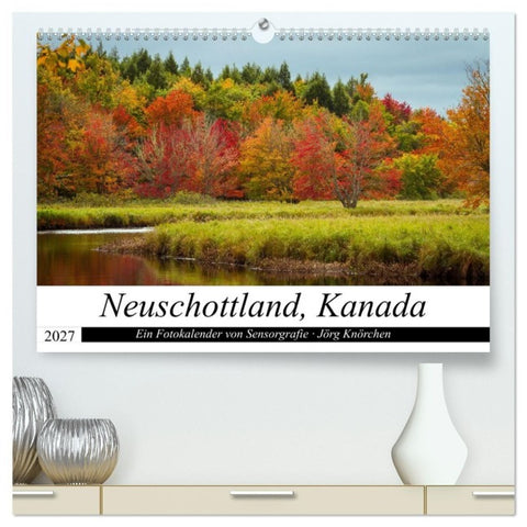 Neuschottland, Kanada (hochwertiger Premium Wandkalender 2027 DIN A2 quer), Kunstdruck in Hochglanz