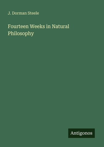 Fourteen Weeks in Natural Philosophy