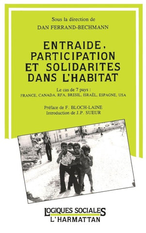 Entraide, participation et solidarité dans l'habitat