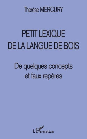 PETIT LEXIQUE DE LA LANGUE DE BOIS