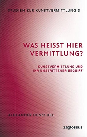 Was heißt hier Vermittlung?